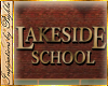 I~Lakeside School Sign