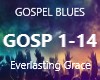 GOSPEL BLUES