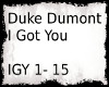 Duke Dumont- I Got You