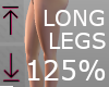 125% Long Legs Scale