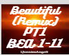 Beautiful PT1 Remix