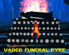Vader Funeral Pyre