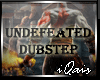Undefeated Dubstep DJ