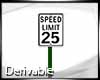 Speed Limit 25 Sign