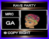 RAVE PARTY