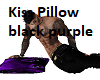 Kiss Pillow black purple