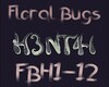 Floral Bugs H3NT4I