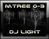 Mystic Tree DJ LIGHT