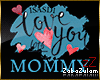 zZ Love Mommy [REQUEST]