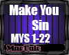 AS - Make You Sin