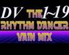 The RhythmDancer VainMix