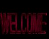 Red N Black Welcome Sign