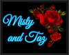 MISTY & TAZ floor sign