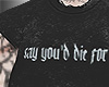 𝔁. Say you would