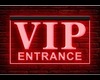 Red Neon VIP floor sign