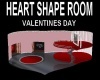 HEART SHAPE ROOM
