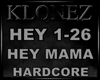 Hardcore - Hey Mama