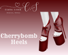 Cherrybomb Heels