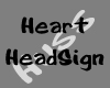 [Huss] Heart HeadSign
