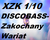 DISCOBASS ZAKOCHANY WARI