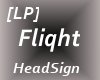 Fliqht HeadSign {[LP]}