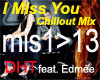 I Miss You Chillout Mix