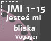 Jestes mi bliska Voyager