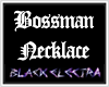 [EL]Bossman Necklace