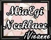 MiaEgi Necklace Req