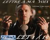 LETTRE A MA  VOIX