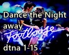 Dance the night away