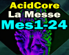 AcidCore - La Messe