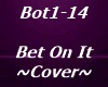Bet On It ~Cover~