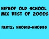 P2-HipHop Old School MIX
