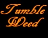 (BL)Tumbleweed Neon