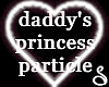 daddy princess particles