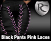 Black Pants Pink Laces