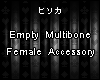 |-|multibone accessory f