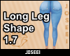 Long Leg Shape 1.7