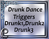 Drunk Dance
