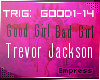 ! Good Girl Bad Girl 