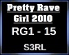Pretty Rave Girl 2010