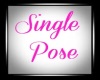 ~HM~ Single Pose Sign