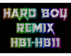 Hard Boy Remix