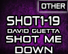 David G - Shot Me Down 