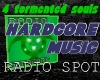 Hardcore Radio Spot