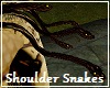 Shoulder Snakes