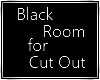 ❣Black Room for CutOut