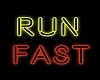 Run Fast Neon Wall