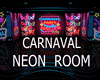 GM Carnaval Neon Room G